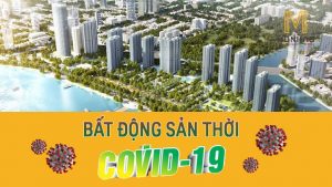 Nhật Ký Bất động Sản Mùa Covid19