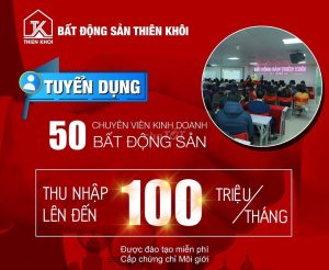 BĐs Thiên Khôi Tuyển Dụng Môi Giới