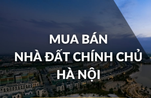 Mua Bán Nhà Đất Hà Nội Chính Chủ