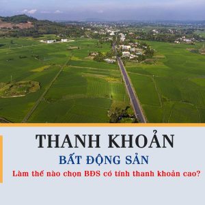 Thanh Khoản Bất Động Sản