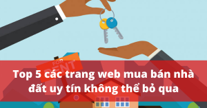 Các Kênh Mua Bán Nhà đất