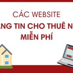 Đăng tin cho thuê nhà miễn phí – hướng dẫn chi tiết