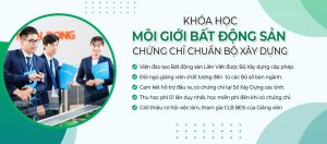 Khóa Học Môi Giới Bất động Sản