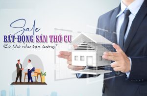 Sale Bất động Sản Thổ Cư