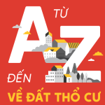 Kiến Thức Cơ Bản Về Bất Động Sản Thổ Cư