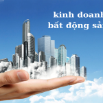 Kinh Doanh Bất Động Sản: Cơ Hội, Thách Thức và Bí Quyết Thành Công