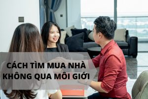 Mua Nhà Không Qua Môi Giới