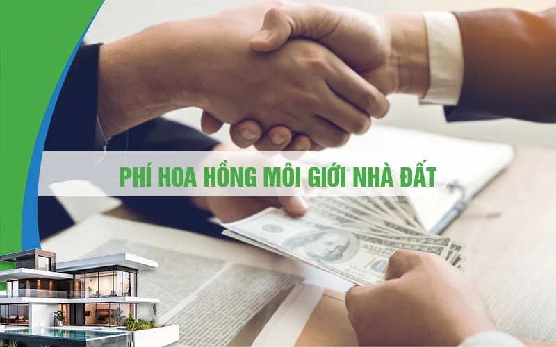 Hoa Hồng Môi Giới Nhà Đất