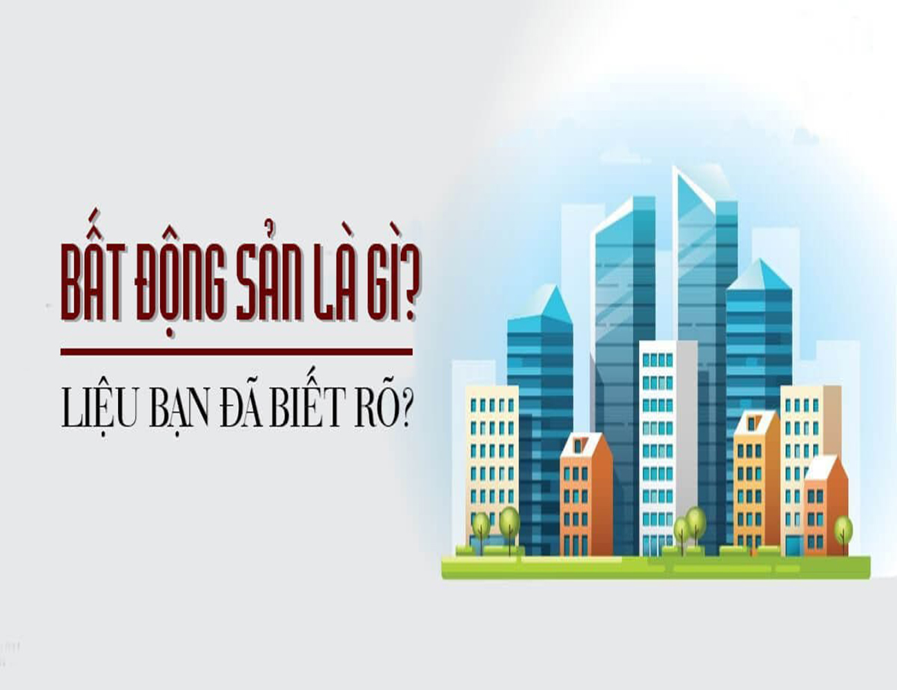 Tìm Hiểu Bất Động Sản