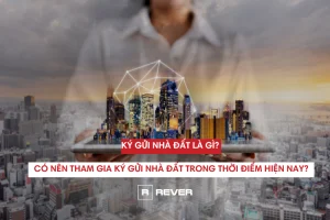 Tại Sao Cần Ký Gửi Nhà Đất
